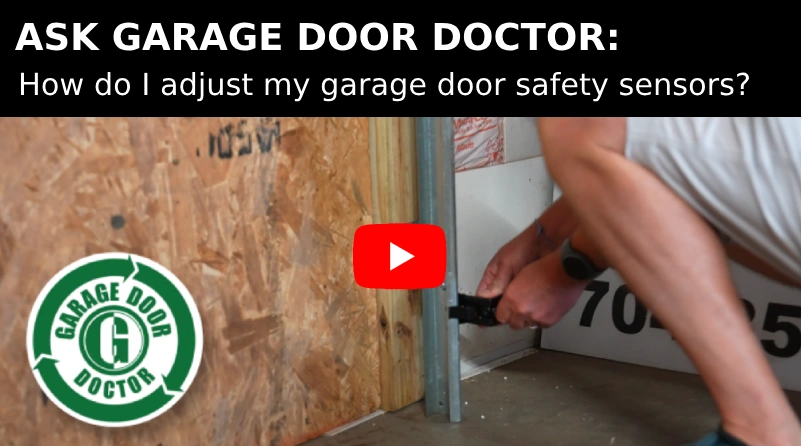 adjust your garage door safety sensors